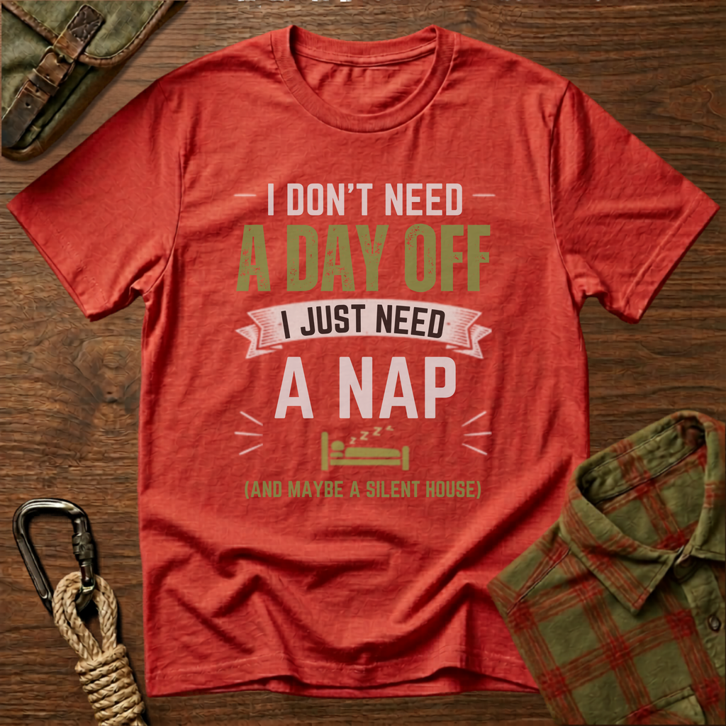 I Just Need A Nap T-Shirt