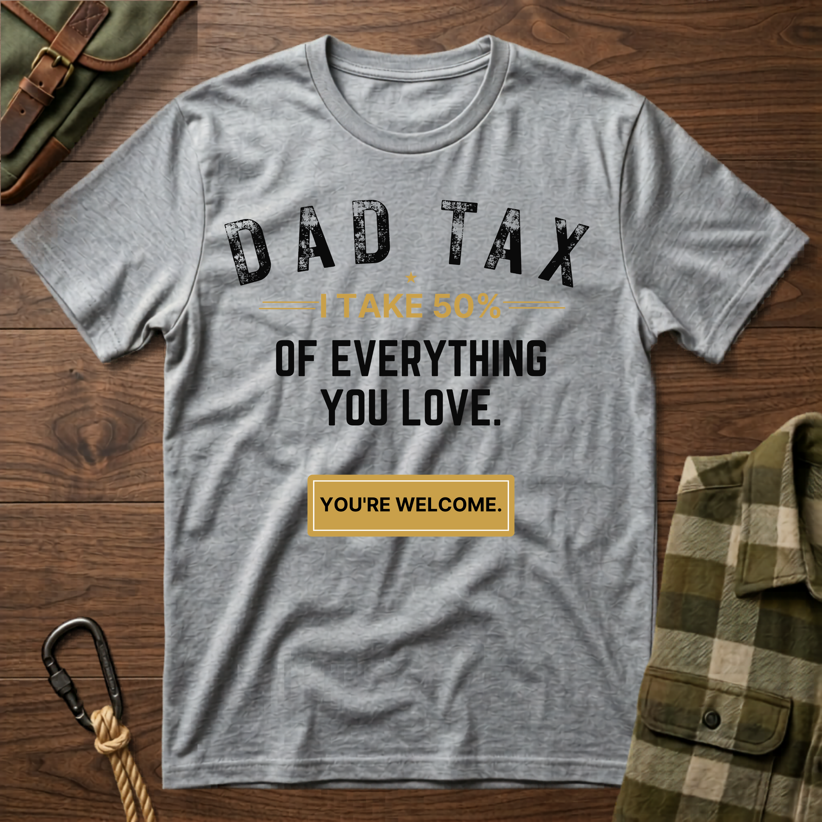 Dad Tax T-Shirt