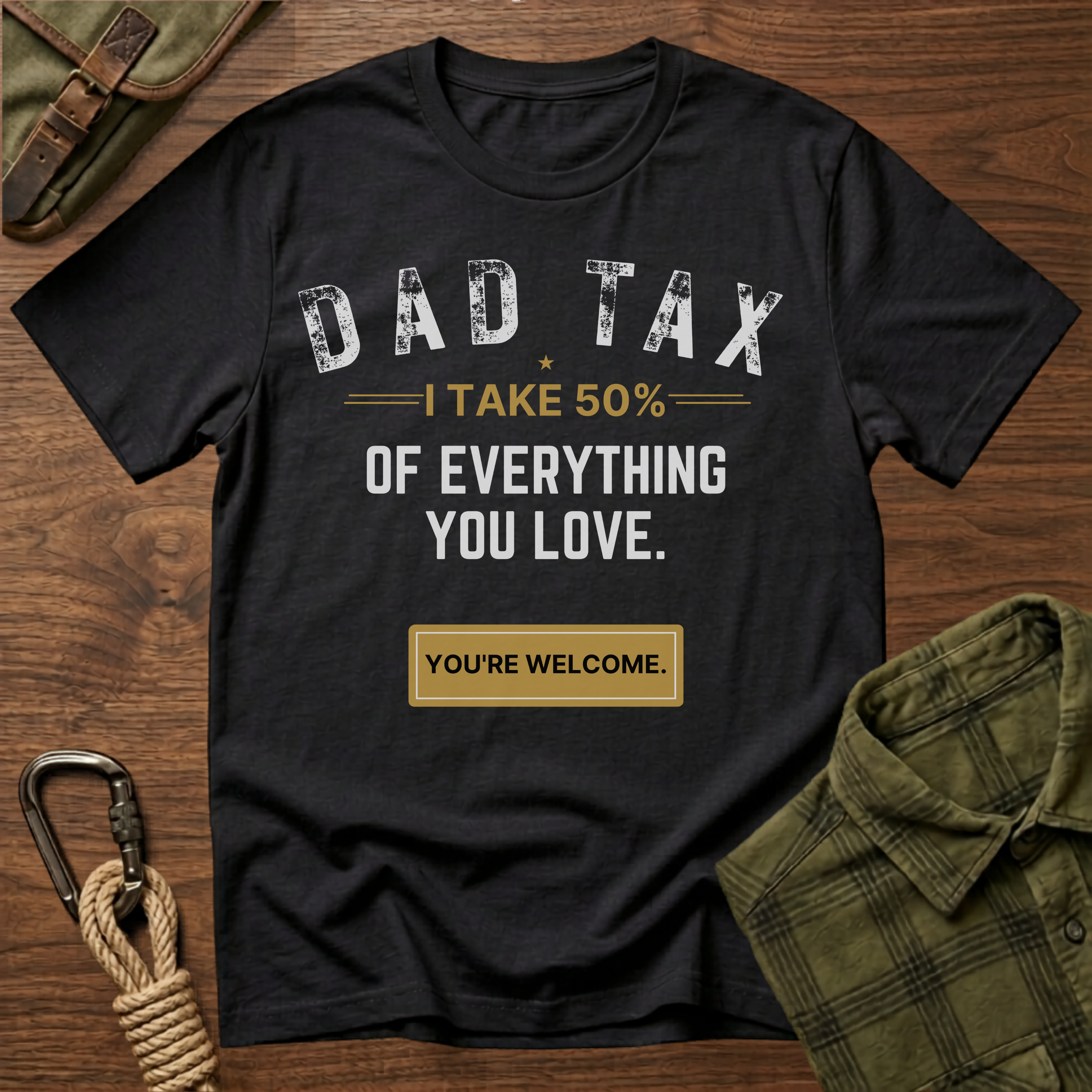 Dad Tax T-Shirt