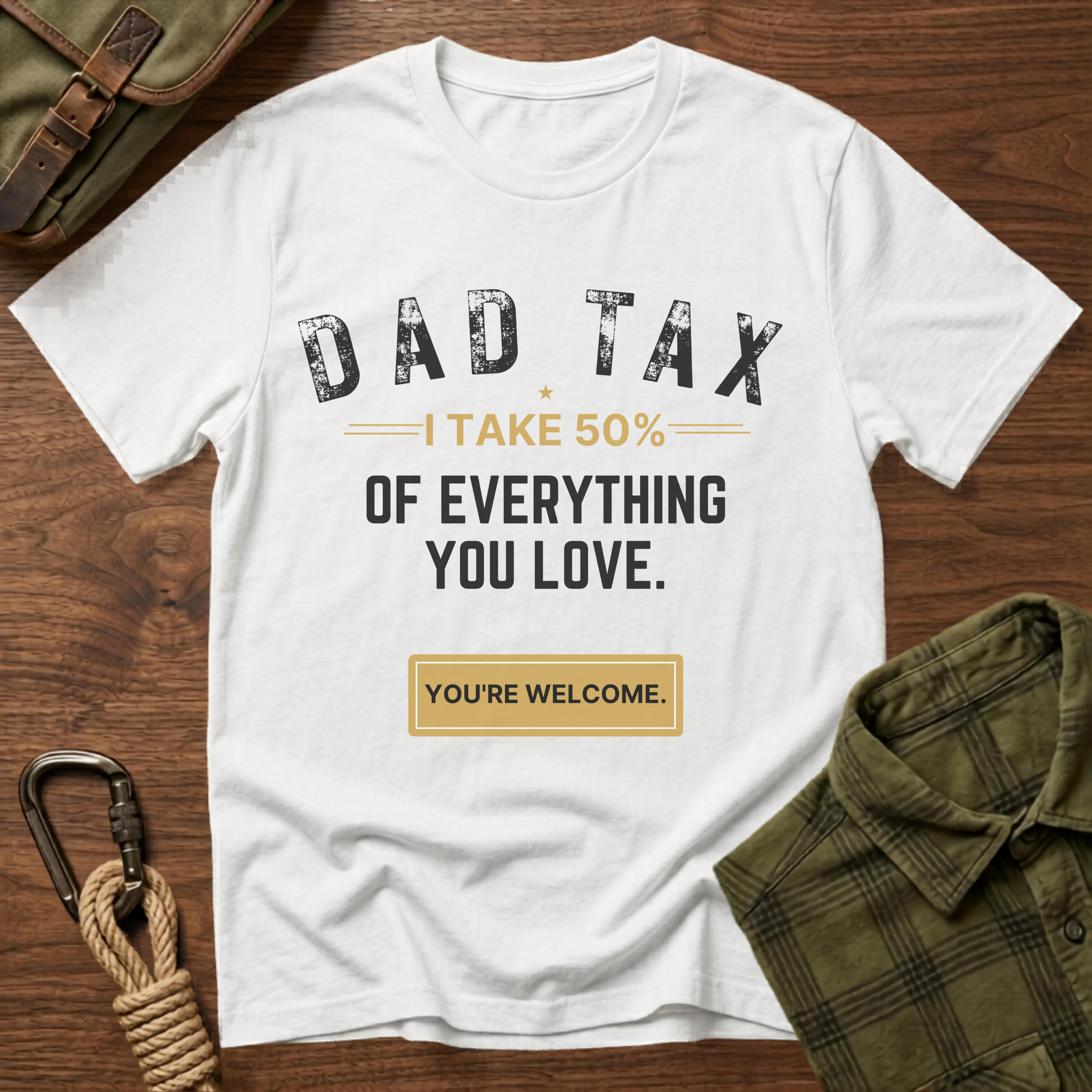 Dad Tax T-Shirt