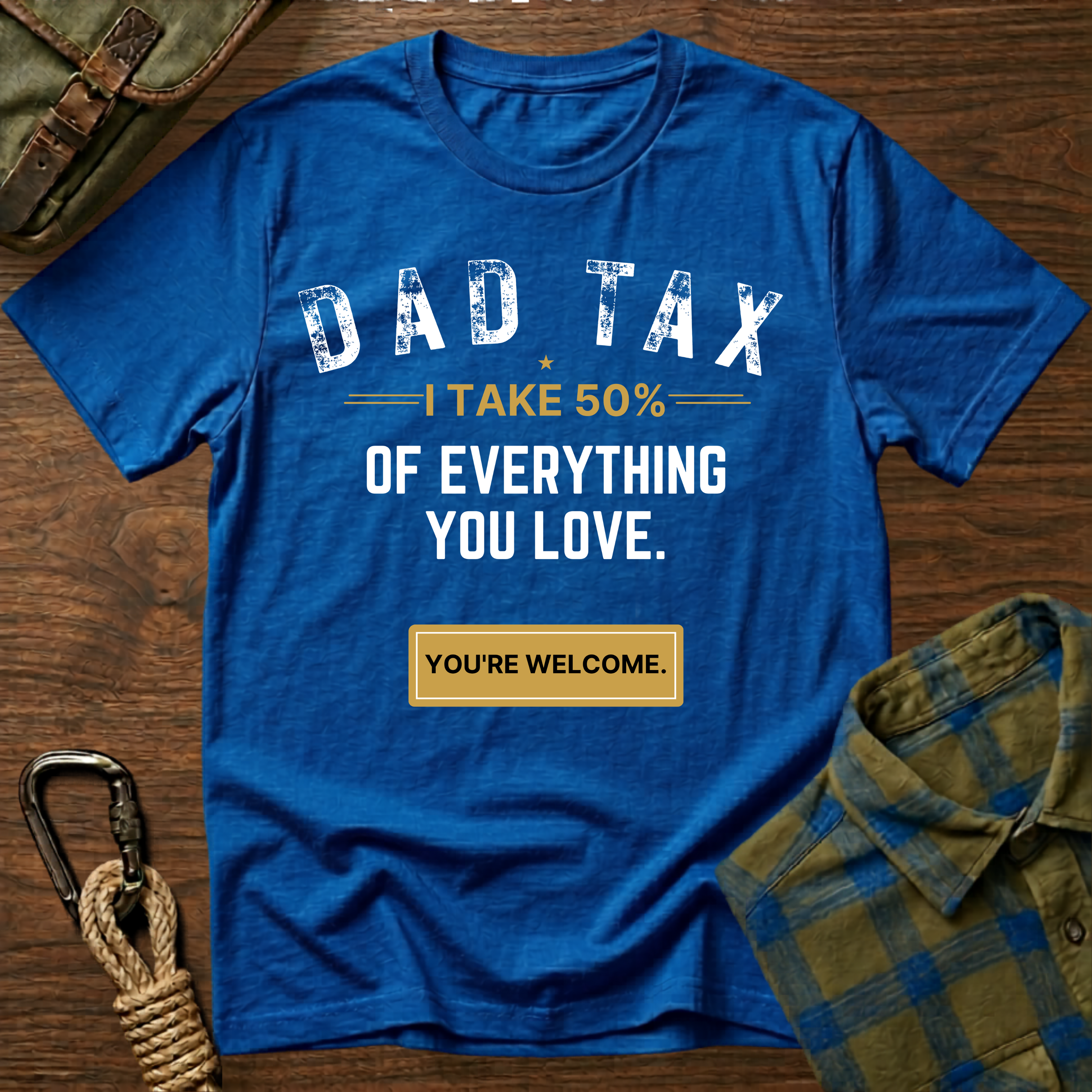 Dad Tax T-Shirt