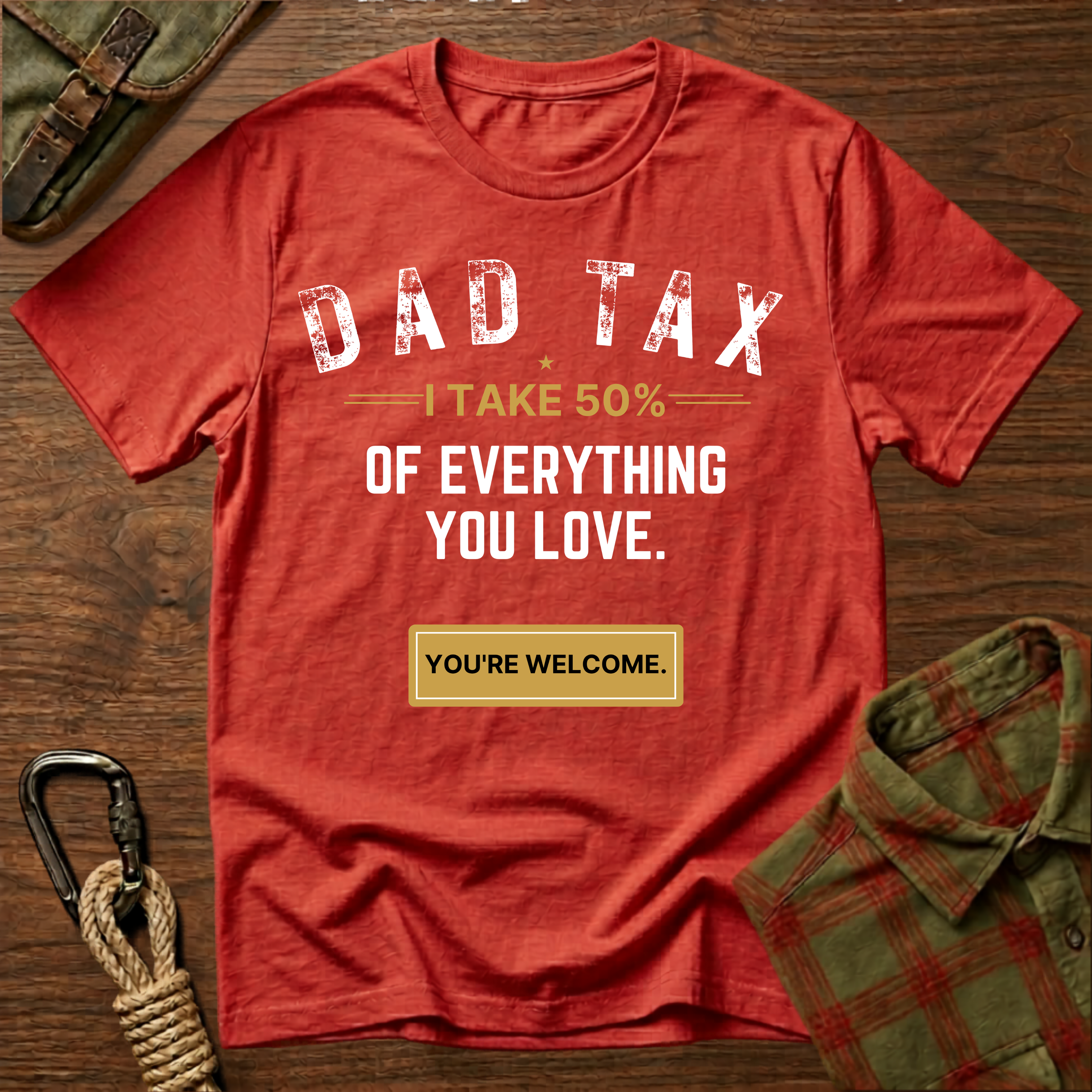 Dad Tax T-Shirt