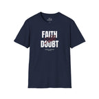 Faith Over Doubt T-Shirt