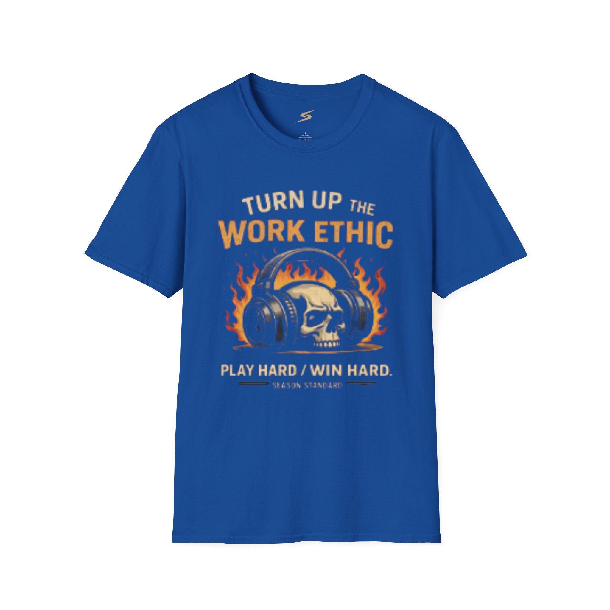 Turn Up The Work Ethic T-Shirt