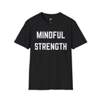 Mindful Strength T-Shirt