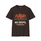 No Skips T-Shirt