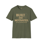 Built and Motivated T-Shirt