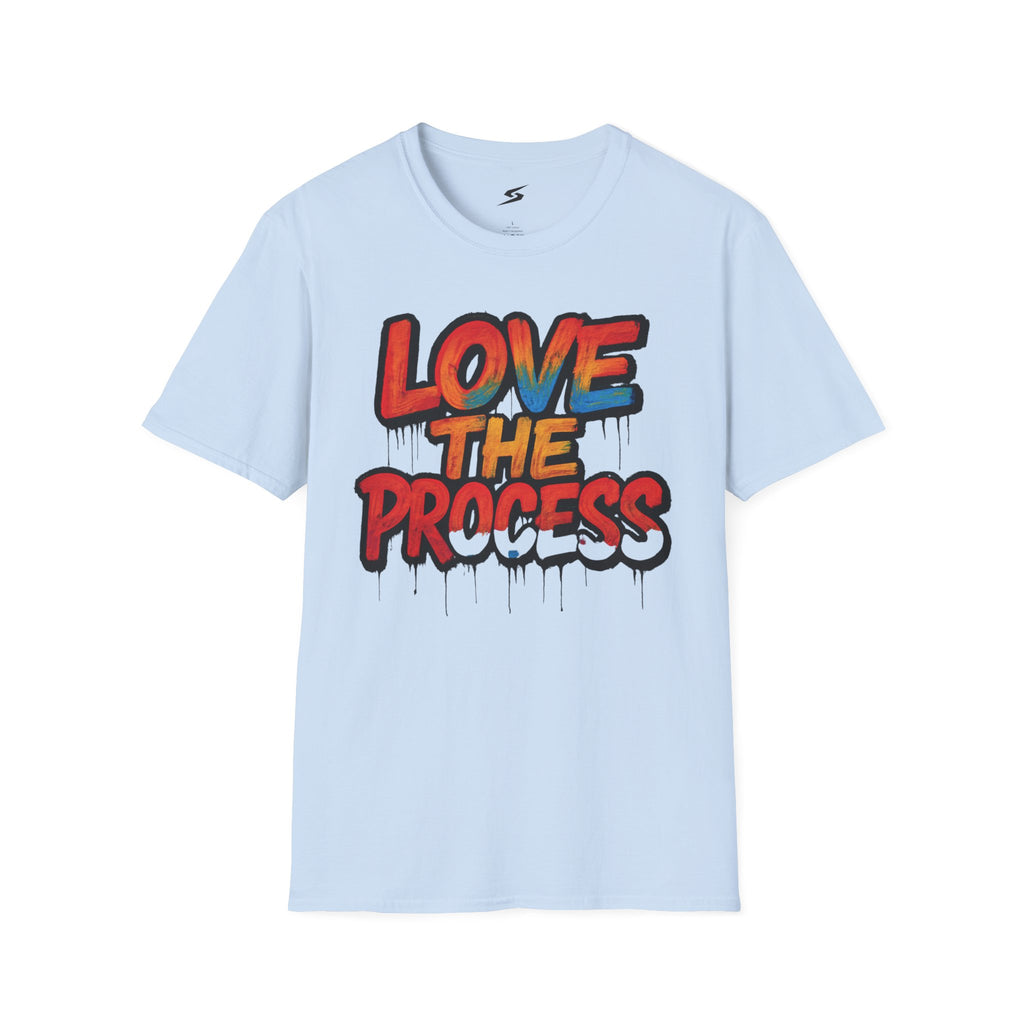 Love The Process T-Shirt