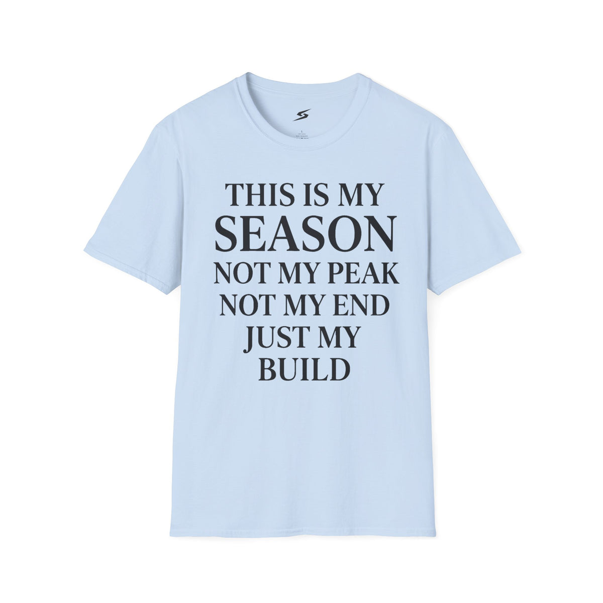This Is My Season T-Shirt