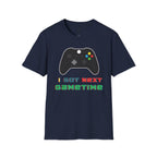 I Got Next Gametime T-Shirt