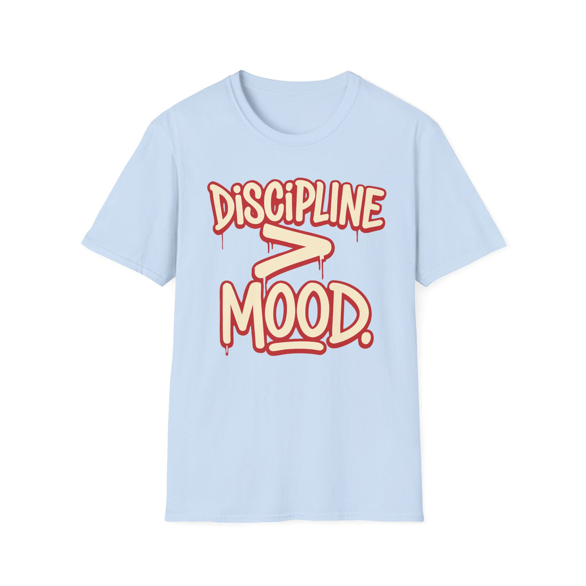 Discipline > Mood Drip T-Shirt