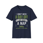 I Just Need A Nap T-Shirt