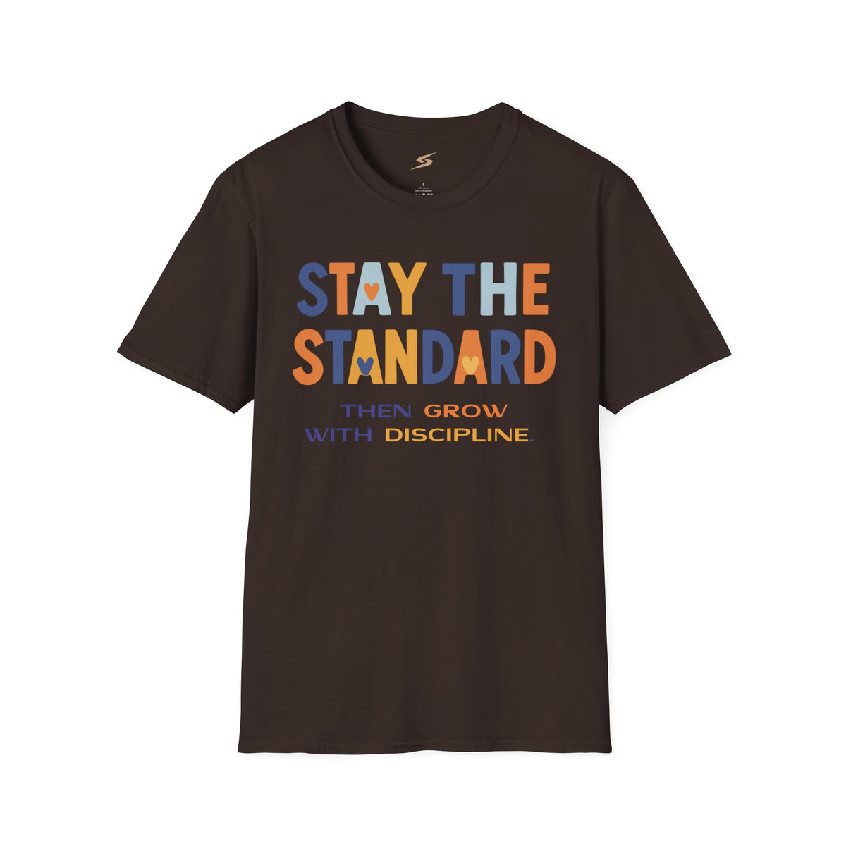 Stay the Standard T-Shirt