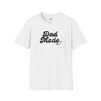 Dad Mode T-Shirt