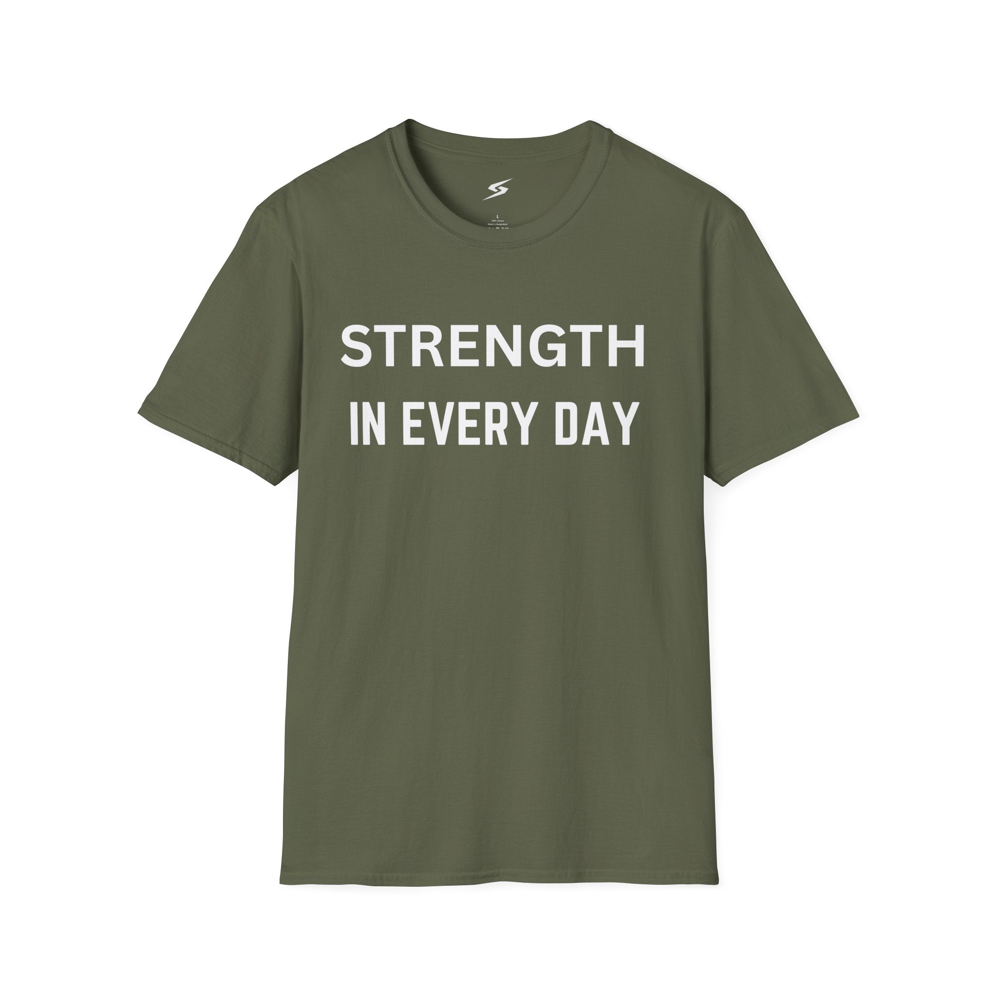 Strength In Every Day T-Shirt