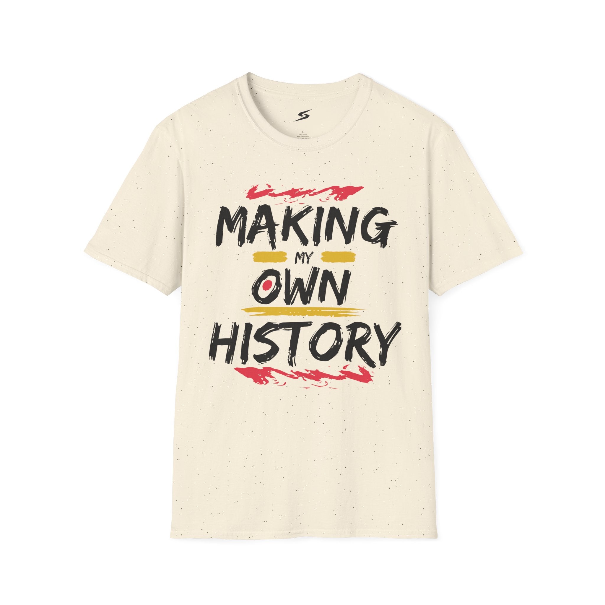 Making My Own History T-Shirt
