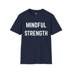 Mindful Strength T-Shirt