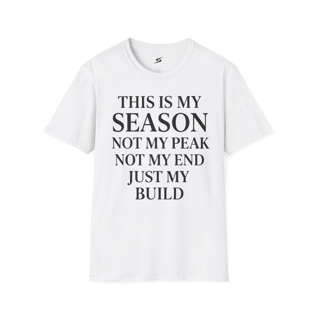 This Is My Season T-Shirt