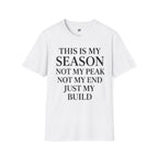 This Is My Season T-Shirt