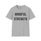 Mindful Strength T-Shirt