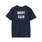 Faith Over Doubt T-Shirt