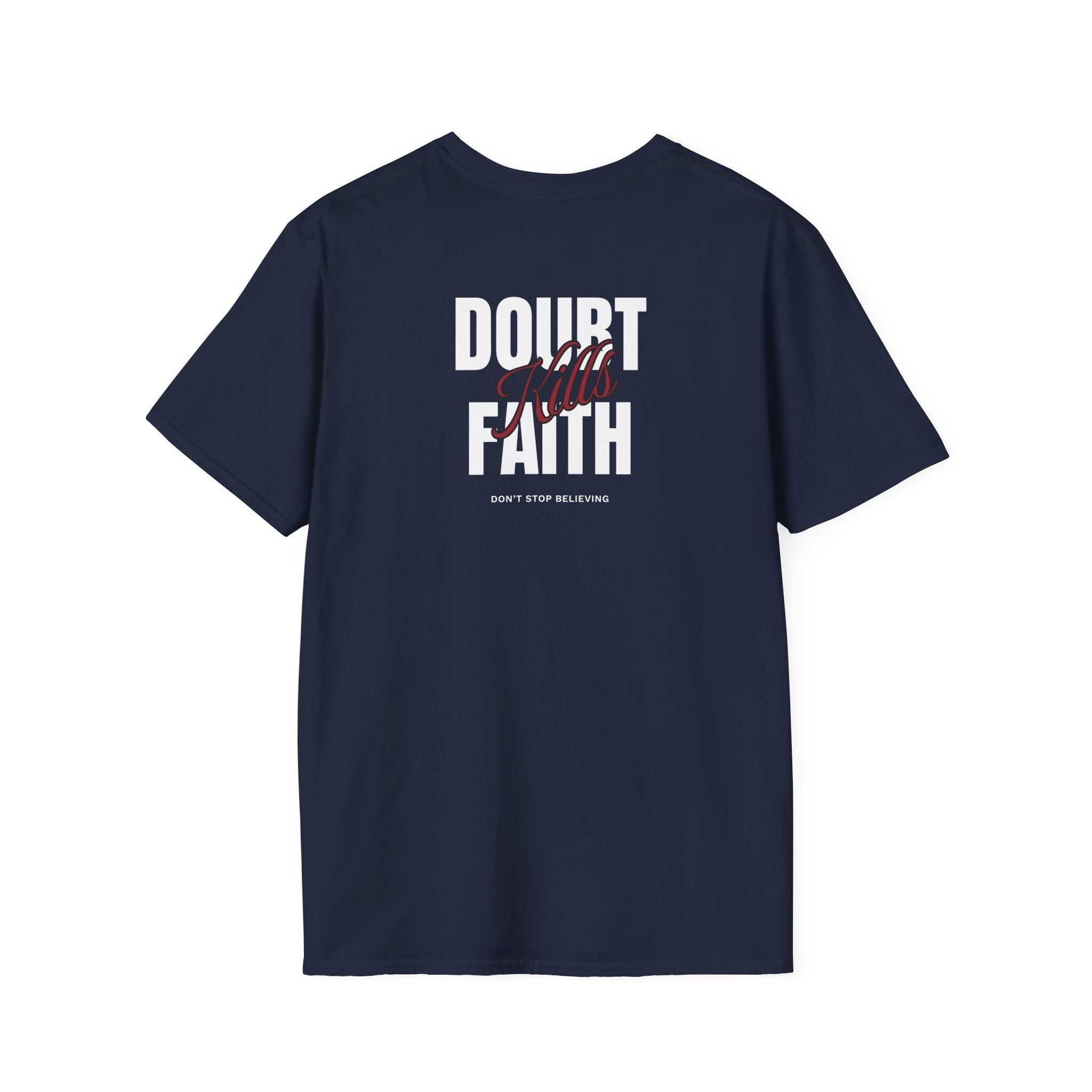 Faith Over Doubt T-Shirt