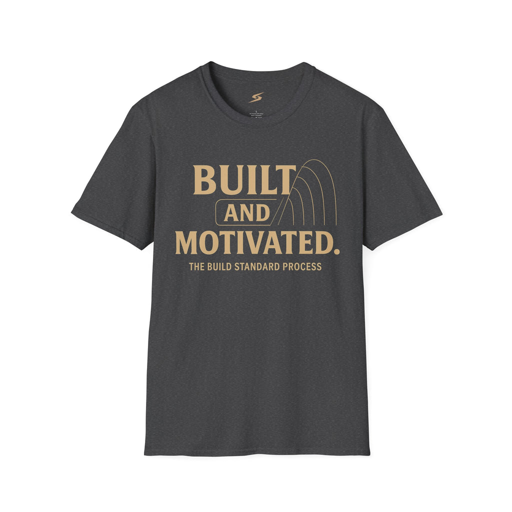 Built and Motivated T-Shirt