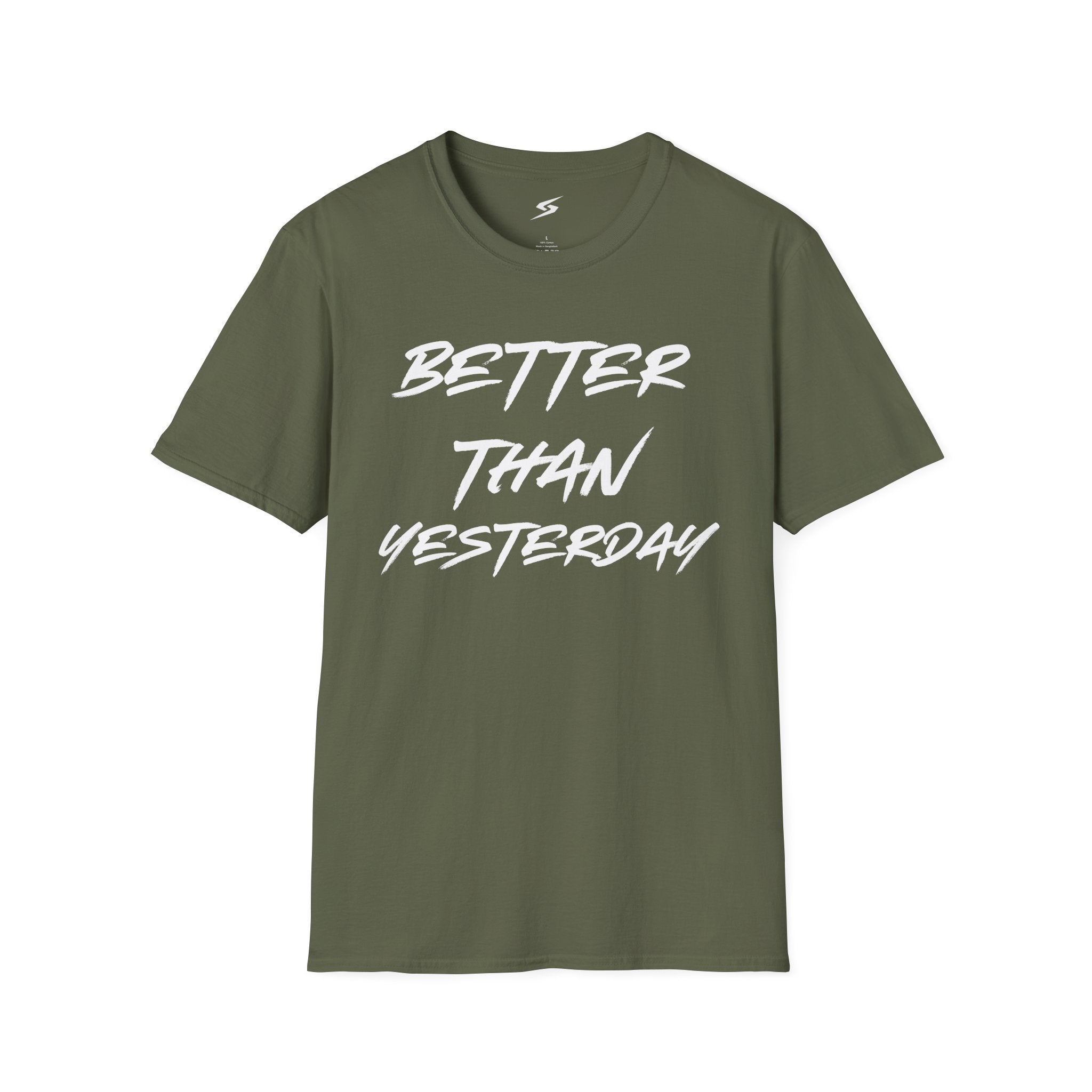 Better Than Yesterday T-Shirt