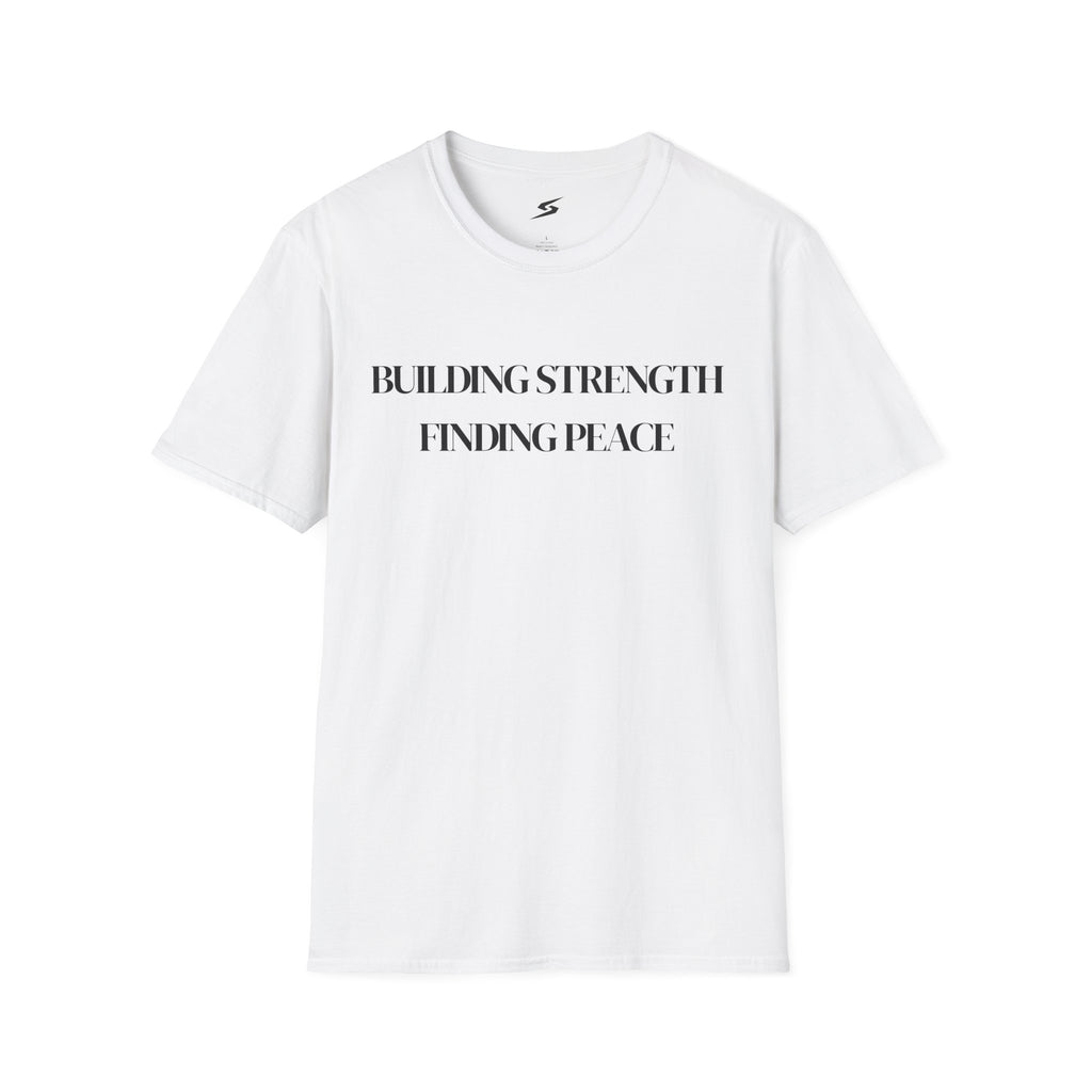 Building Strength Finding Peace T-Shirt
